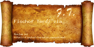 Fischof Terézia névjegykártya